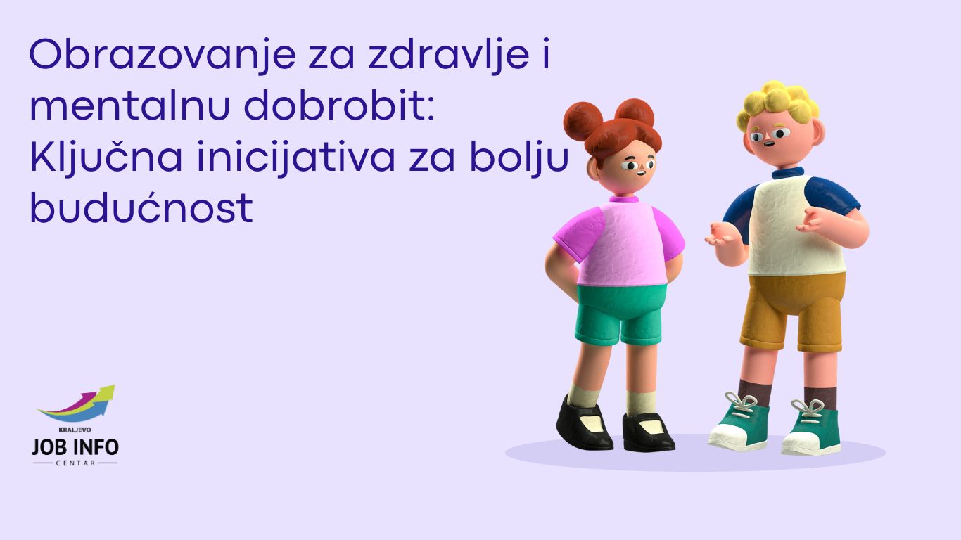 Obrazovanje za zdravlje i mentalnu dobrobit: Ključna Inicijativa za bolju budućnost