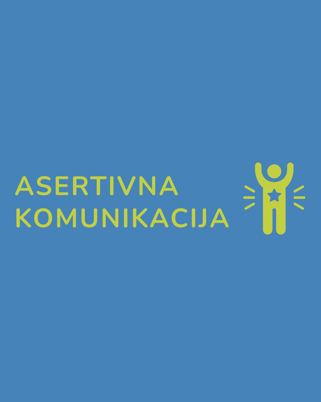 Asertivna komunikacija kao važna veština u poslovnom okruženju!