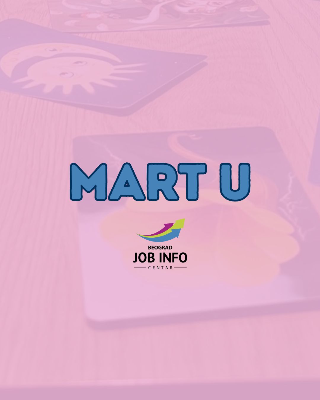 Mart u Job Info Centru Beograd!🌷
